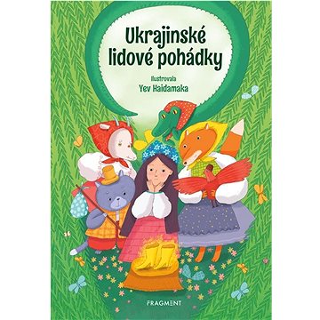 

Ukrajinské lidové pohádky