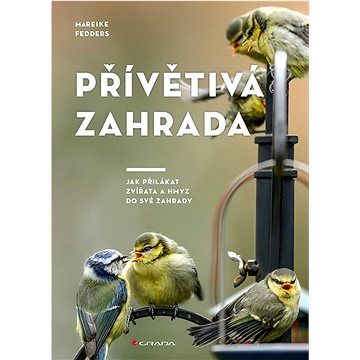 

Přívětivá zahrada: Jak přilákat zvířata a hmyz do své zahrady