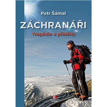 

Záchranáři: Tragédie a příběhy
