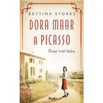

Dora Maar a Picasso: Dvojí tvář lásky