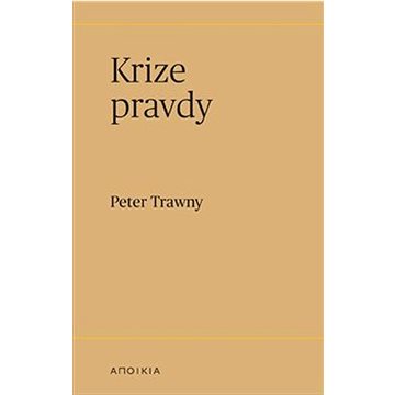 

Krize pravdy
