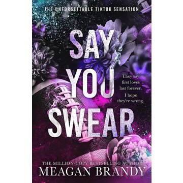 

Say You Swear