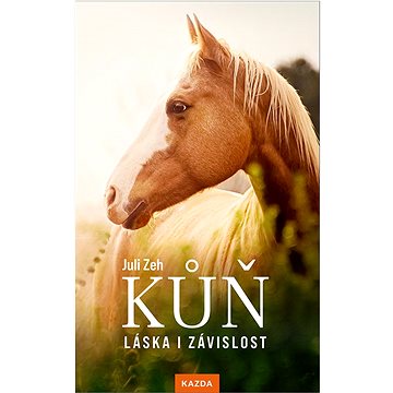 

Kůň Láska i závislost