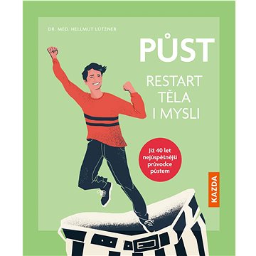 

Půst Restart těla i mysli