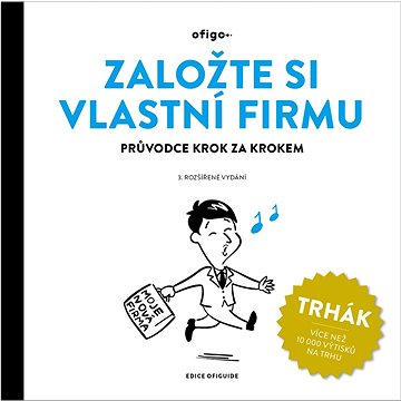 

Založte si vlastní firmu: Průvodce krok za krokem