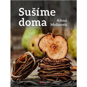 

Sušíme doma