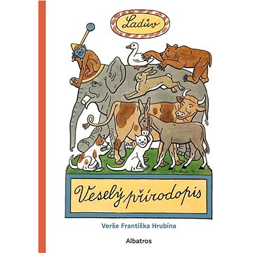 

Ladův Veselý přírodopis: Verše Františka Hrubína