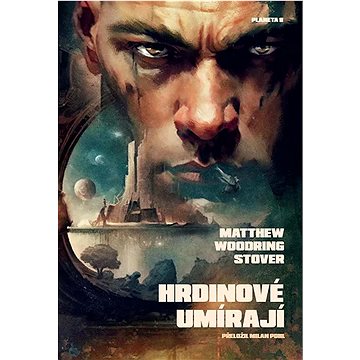 

Hrdinové umírají