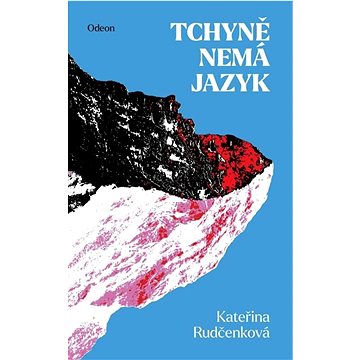 

Tchyně nemá jazyk