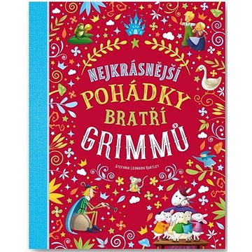 

Nejkrásnější pohádky bratří Grimmů