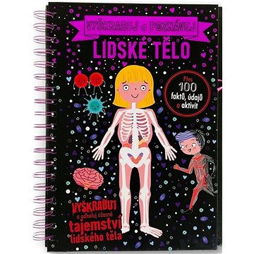 

Vyškrabuj a poznávej Lidské tělo