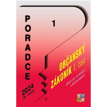 

Poradce 1/2024 – Občanský zákoník: I. část po novele s komentářem