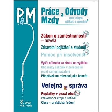 

Práce a mzdy 8/2023 – Novela zákona o zaměstnanosti