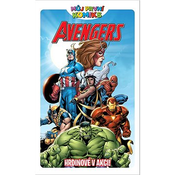 

Můj první komiks Avengers Hrdinové v akci!