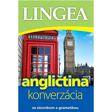 

Angličtina konverzácia: so slovníkom a gramatikou