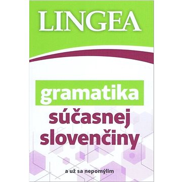 

Gramatika súčasnej slovenčiny: ...a už sa nepomýlim
