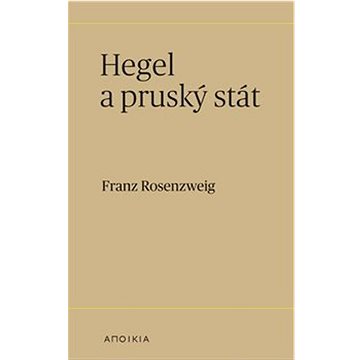 

Hegel a pruský stát