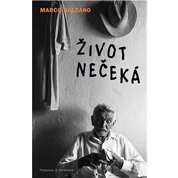 

Život nečeká