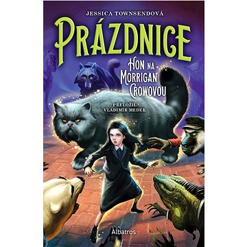 

Prázdnice: Hon na Morrigan Crowovou