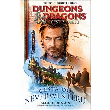 

Dungeons&Dragons Čest zlodějů: originální prequel k filmu