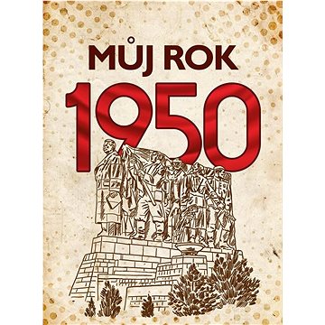 

Můj rok 1950