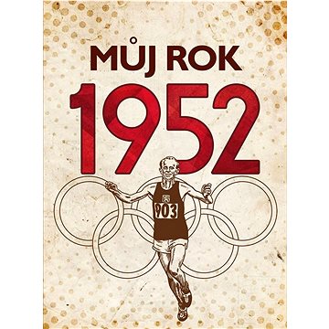 

Můj rok 1952
