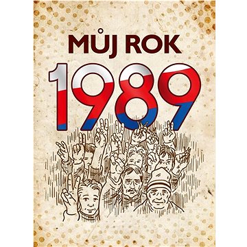 

Můj rok 1989