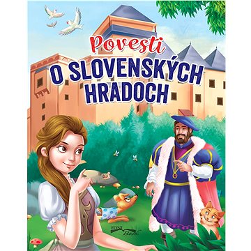 

Povesti o slovenských hradoch