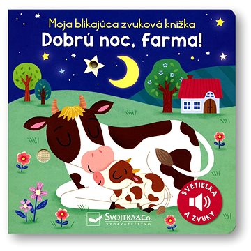 

Moja blikajúca zvuková knižka Dobrú noc, farma!