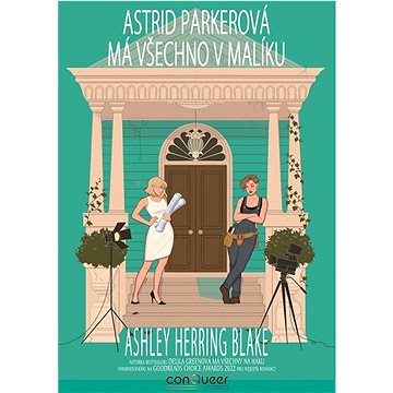 

Astrid Parkerová má všechno v malíku