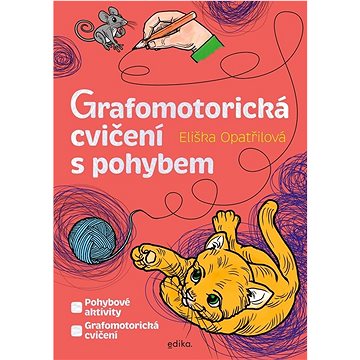 

Grafomotorická cvičení s pohybem