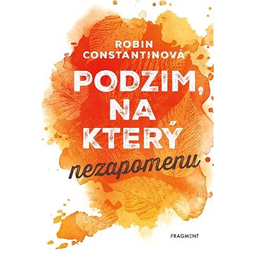 

Podzim, na který nezapomenu