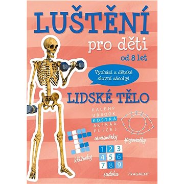 

Luštění pro děti Lidské tělo: pro děti od 8 let