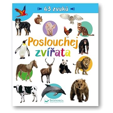 

Poslouchej zvířata: 63 zvuků