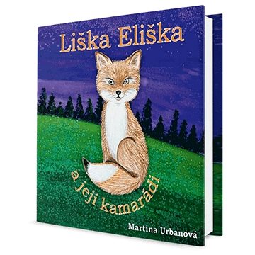 

Liška Eliška a její kamarádi