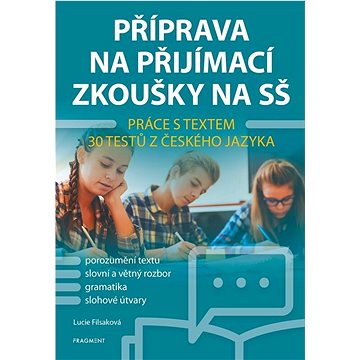 

Příprava na přijímací zkoušky na SŠ Práce s textem