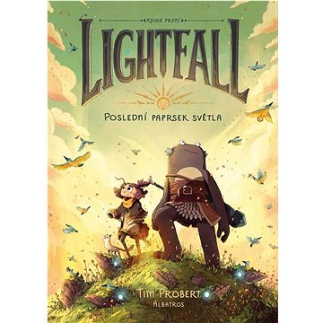 

Lightfall Poslední paprsek světla