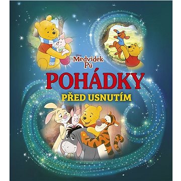 

Medvídek Pú Pohádky před usnutím