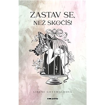 

Zastav se, než skočíš!