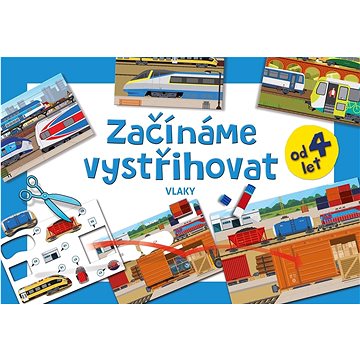 

Začínáme vystřihovat Vlaky