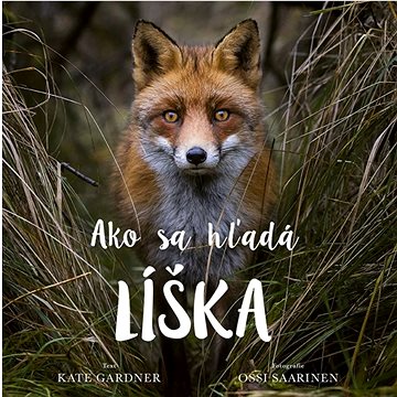 

Ako sa hľadá líška
