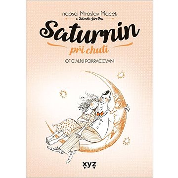 

Saturnin při chuti: Oficiální pokračování