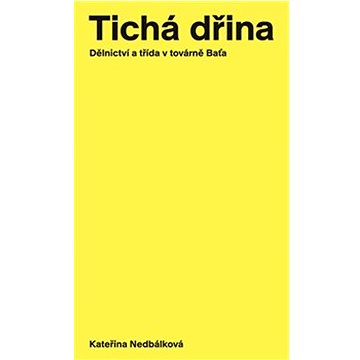 

Tichá dřina