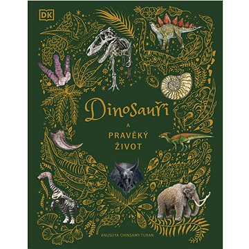 

Dinosauři a pravěký život