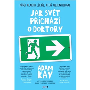 

Jak svět přichází o doktory: Příběh mladého lékaře, který (re)kapituloval