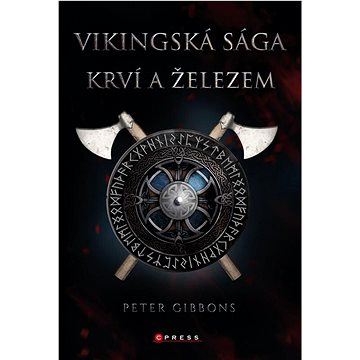 

Vikingská sága Krví a železem