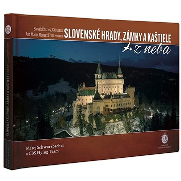 

Slovenské Hrady, Zámky a Kaštiele z neba