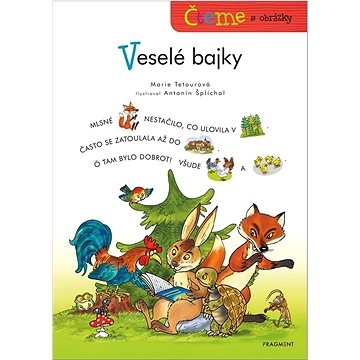 

Čteme s obrázky Veselé bajky
