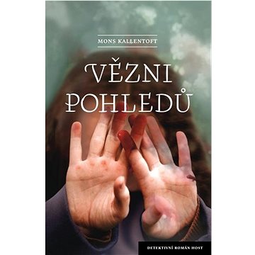 

Vězni pohledů