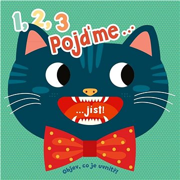 

1, 2, 3, pojďme jíst!: Objev, co je uvnitř